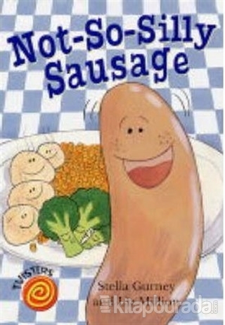 Not-So-Silly Sausage