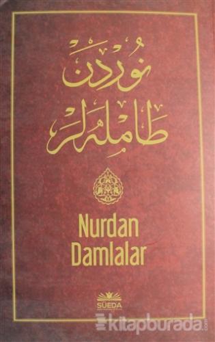 Nurdan Damlalar ( Osmanlıca - Latince ) Enes Çalık