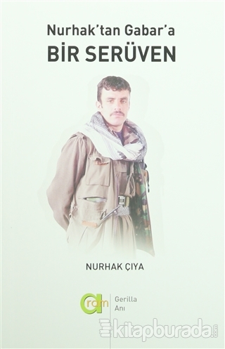 Nurhak'tan Gabar'a Bir Serüven Nurhak Çıya
