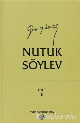 Nutuk (Cilt 2) %15 indirimli Mustafa Kemal Atatürk
