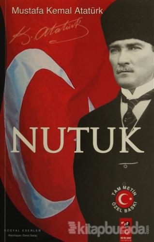 Nutuk - Tam Metin Özel Baskı Mustafa Kemal Atatürk
