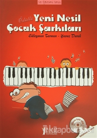 Yeni Nesil Çocuk Şarkıları (Piyano Eşlik CD'li) %15 indirimli Süleyman
