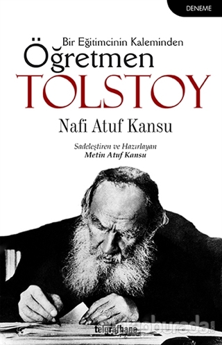 Öğretmen Tolstoy Nafi Atuf Kansu