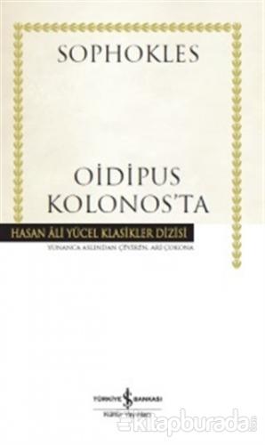 Oidipus Kolonos'ta (Ciltli) %15 indirimli Sophokles