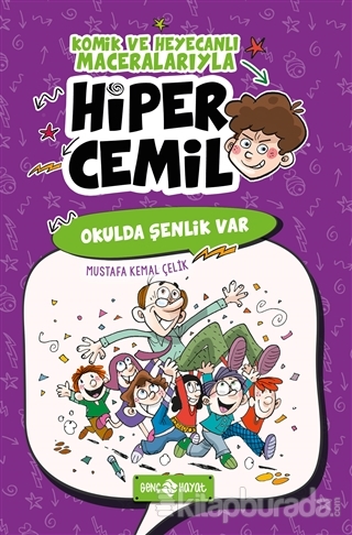 Okulda Şenlik Var - Hiper Cemil 4 Mustafa Kemal Çelik