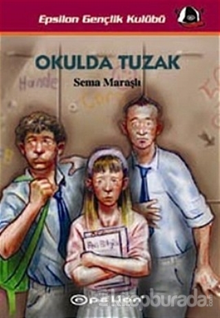 Okulda Tuzak