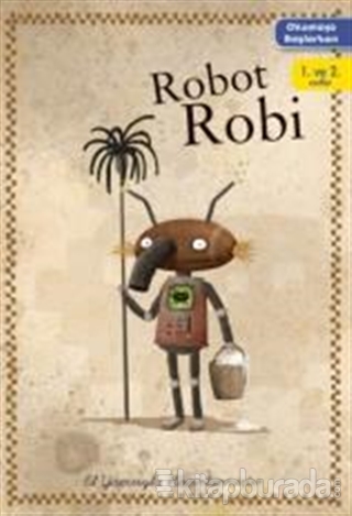 Okumaya Başlarken - Robot Robi
