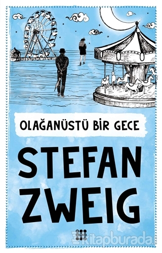 Olağan Üstü Bir Gece Stefan Zweig