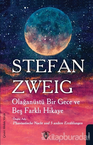 Olağanüstü Bir Gece ve Beş Farklı Hikaye Stefan Zweig