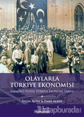 Olaylarla Türkiye Ekonomisi Emre Alkin