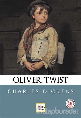 Oliver Twist (Milli Eğitim Bakanlığı İlköğretim 100 Temel Eser)