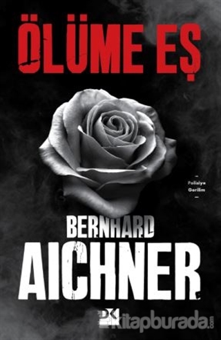 Ölüme Eş Bernhard Aichner