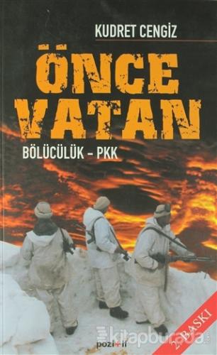 Önce Vatan Bölücülük - PKK