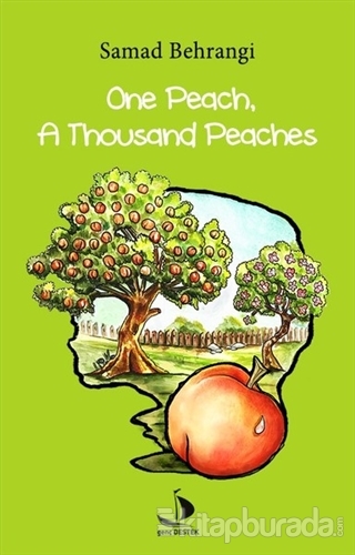 One Peach,A Thousand Peaches Samad Behrangi