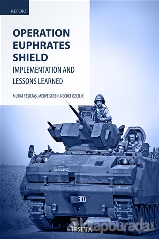 Operation Euphrates Shield Murat Yeşiltaş
