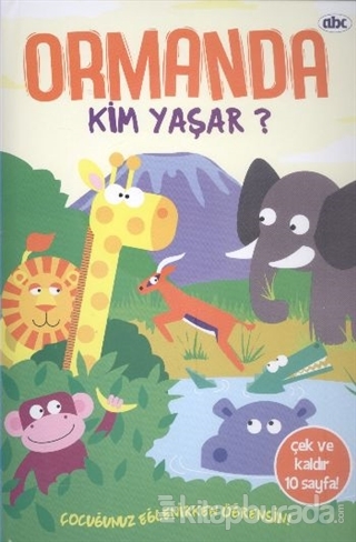 Ormanda Kim Yaşar?