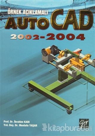 Örnek Açıklamalı AutoCAD 2002-2004