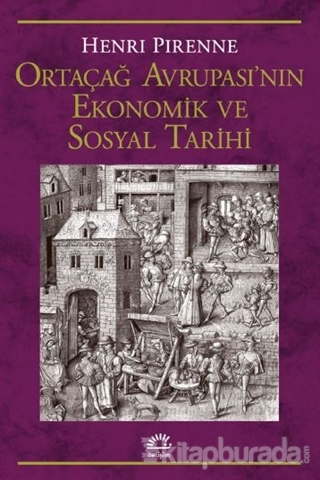Ortaçağ Avrupa'sının Ekonomik ve Sosyal Tarihi Henri Pirenne