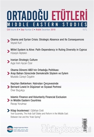 Ortadoğu Etütleri Cilt 8 Sayı 2 Aralık 2016 Kolektif