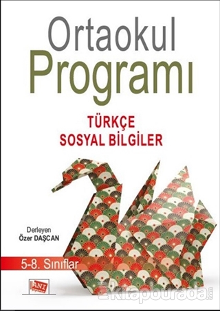 Ortaokul Programı 5-8. Sınıflar Türkçe-Sosyal Bilgiler Kolektif
