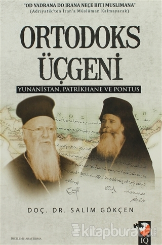 Ortodoks Üçgeni %15 indirimli Salim Gökçen