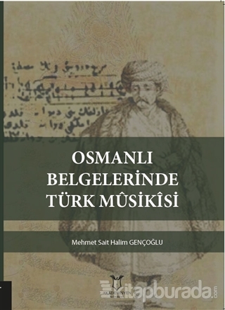 Osmanlı Belgelerinde Türk Musikisi