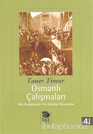 Osmanlı Çalışmaları %15 indirimli Taner Timur