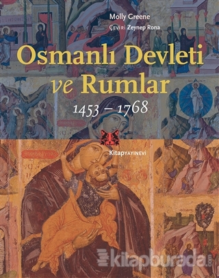 Osmanlı Devleti ve Rumlar (1453 - 1768)