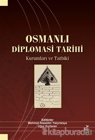 Osmanlı Diplomasi Tarihi