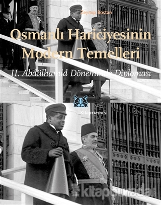 Osmanlı Hariciyesinin Modern Temelleri