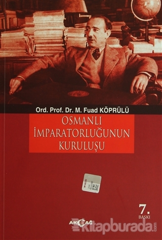 Osmanlı İmparatorluğu'nun Kuruluşu