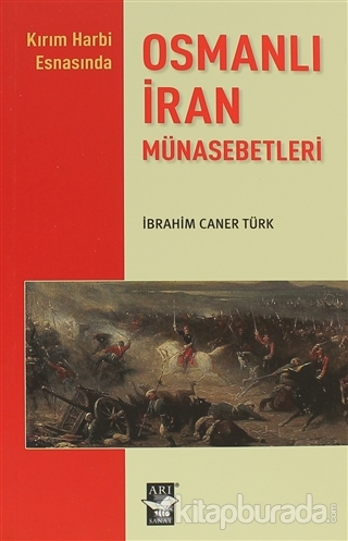 Osmanlı İran Münasebetleri %15 indirimli İbrahim Caner Türk