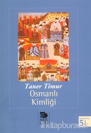 Osmanlı Kimliği %15 indirimli Taner Timur