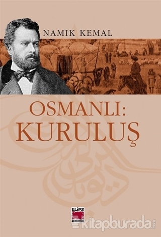 Osmanlı: Kuruluş Namık Kemal