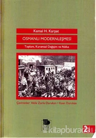 Osmanlı Modernleşmesi %15 indirimli Kemal H. Karpat