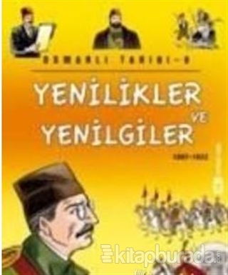 Osmanlı Tarihi 9 Yenilikler ve Yenilgiler Kolektif
