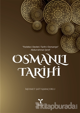 Osmanlı Tarihi Mehmet Sait Karaçorlu