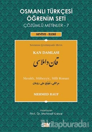 Osmanlı Türkçesi Öğrenim Seti Çözümlü Metinler - 7 Mehmet Rauf