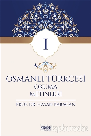 Osmanlı Türkçesi Okuma Metinleri 1 %15 indirimli Hasan Babacan