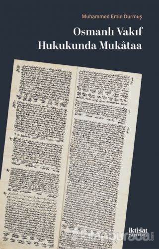 Osmanlı Vakıf Hukukunda Mukataa