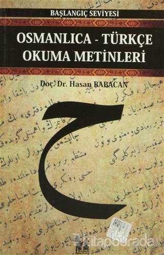 Osmanlıca-Türkçe Okuma Metinleri - Başlangıç Seviyesi-3 %15 indirimli 