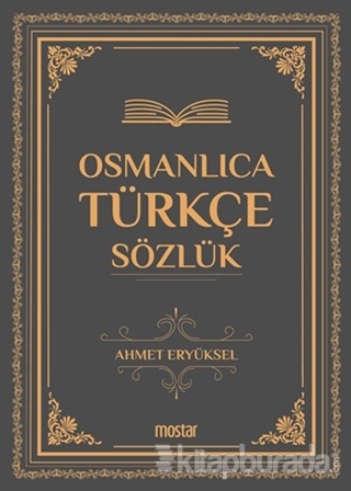 Osmanlıca Türkçe Sözlük (Ciltli)