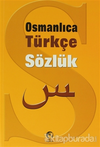 Osmanlıca Türkçe Sözlük %35 indirimli Komisyon