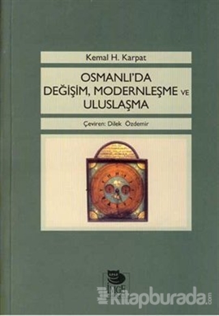 Osmanlı'da Değişim Modernleşme ve Uluslaşma