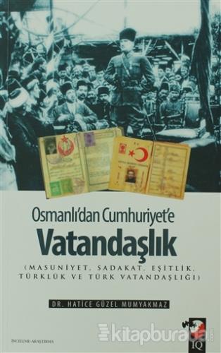 Osmanlı'dan Cumhuriyet'e Vatandaşlık