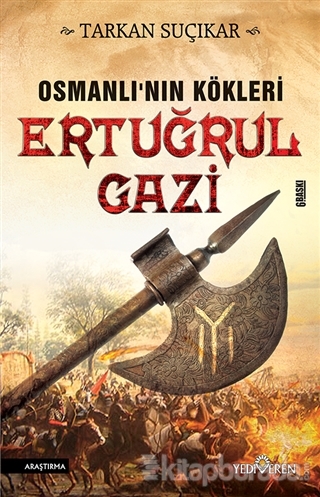 Osmanlının Kökleri Ertuğrul Gazi %30 indirimli Tarkan Suçıkar