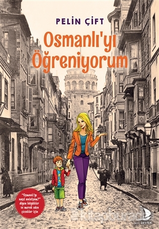 Osmanlı'yı Öğreniyorum
