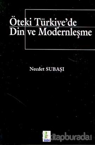 Öteki Türkiye'de Din ve Modernleşme