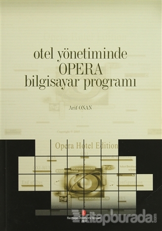 Otel Yönetiminde Opera Bilgisayar Programı