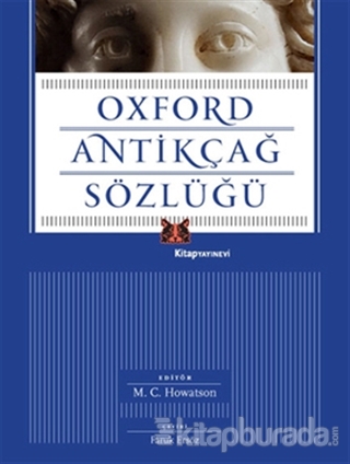 Oxford Antikçağ Sözlüğü M.C. Howatson